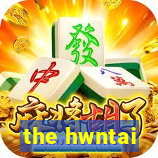 the hwntai